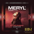 Meryl, concert live - Vendredi 20 décembre au palais des sports du Gosier