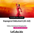 Formation Espagnol - Niveau Débutant (A1-A2) - LE CUBE