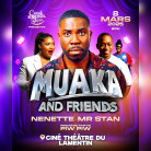 MUAKA & FRIENDS - Samedi 08 Mars à 20h - Ciné-théâtre du Lamentin