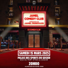 JAMEL COMEDY CLUB - ZENITH TOUR 2025 - Présenté par JAMEL DEBBOUZE-  Samedi 15 Mars à 20h