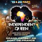 INDEPENDANT QUEEN, la Comédie Musicale Afro-caraïbéenne - 19, 20 mars 2025 au Grand Carbet