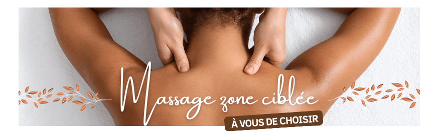 Massage zone ciblée